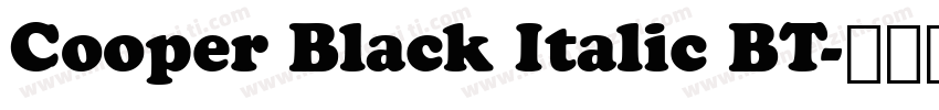 Cooper Black Italic BT字体转换